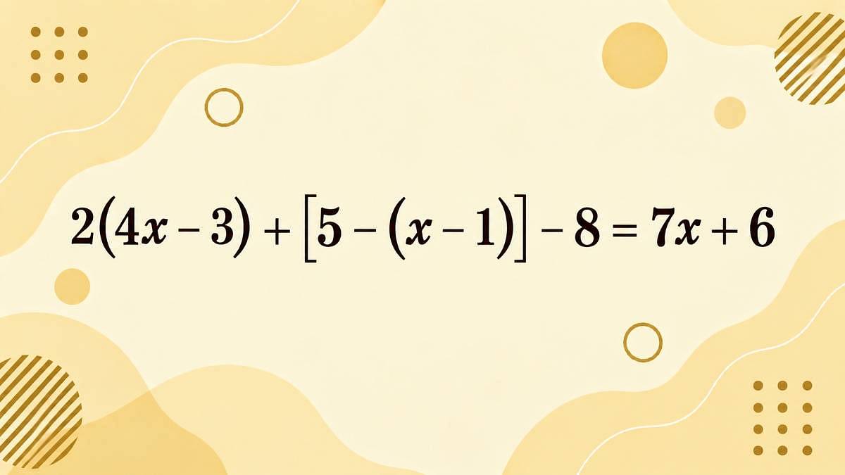Pamatujete si ještě, jak správně odstranit závorky v rovnici 2(4x - 3) + [5 - (x - 1)] - 8 = 7x + 6?