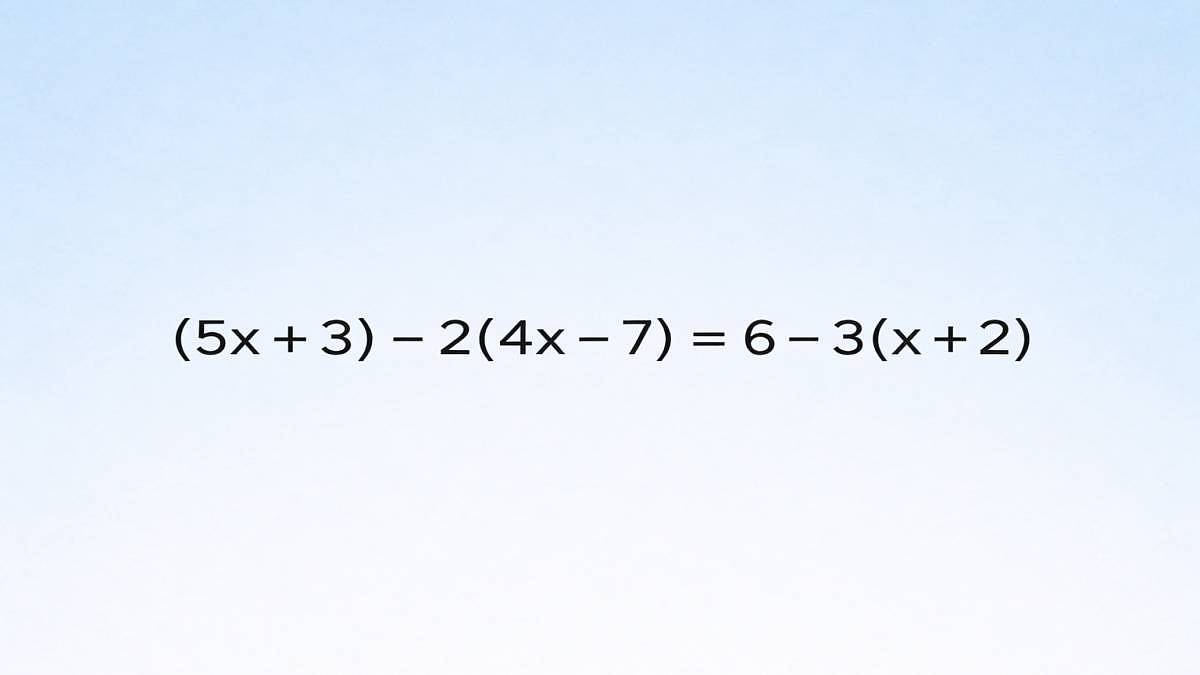 Najdete řešení této rovnice? (5x + 3) − 2(4x − 7) = 6 − 3(x + 2)