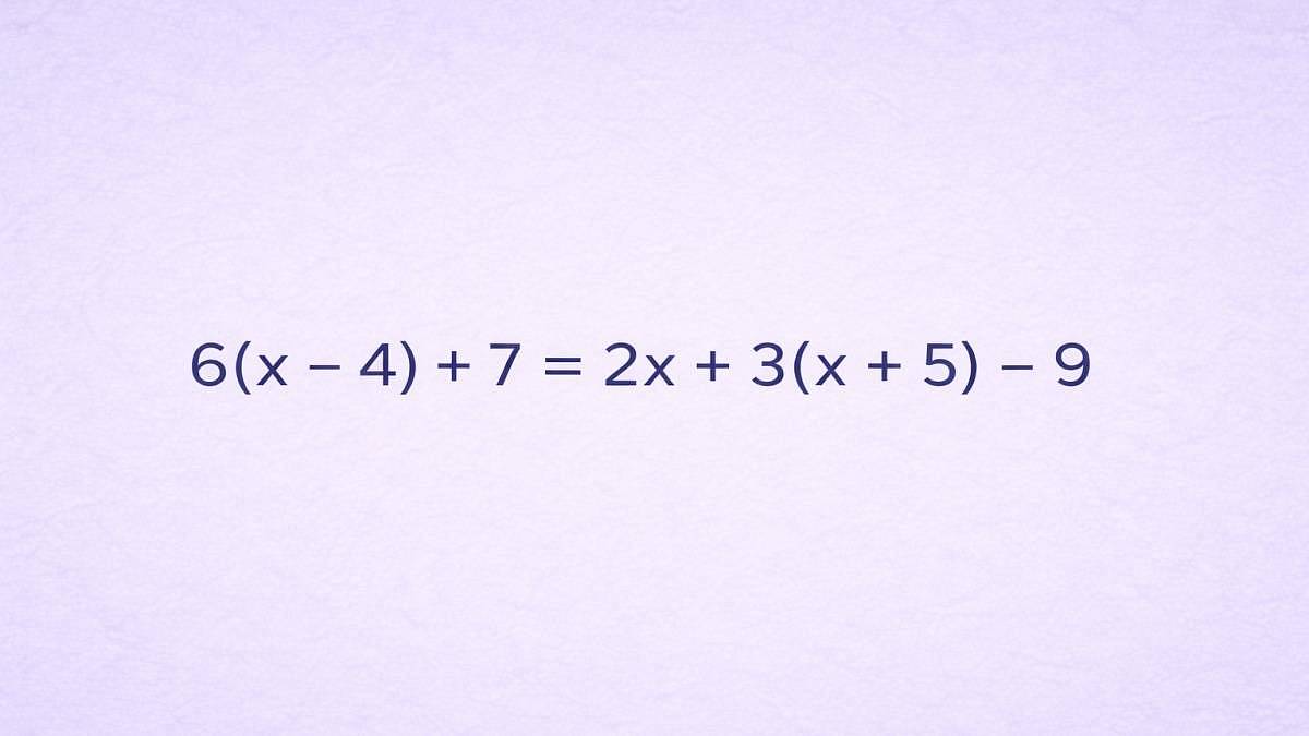 Rovnice 6(x - 4) + 7 = 2x + 3(x + 5) - 9 odměňuje trpělivé. Budete jedním z nich?