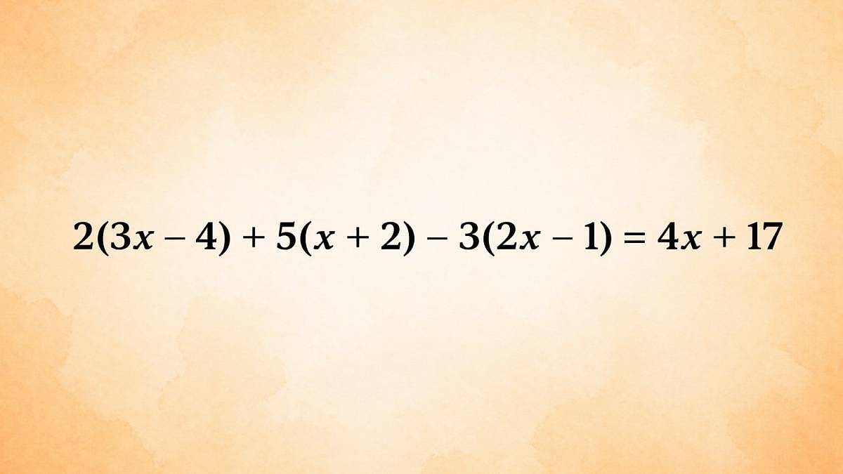 Rovnice 2(3x - 4) + 5(x + 2) - 3(2x - 1) = 4x+17 - kolik vašich přátel by ji vyřešilo správně? Ukažte, jak jste na tom vy