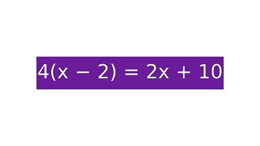 Zvládnete vypočítat tento příklad? 4(x - 2) = 2x+10? Většina lidí nezná správný postup