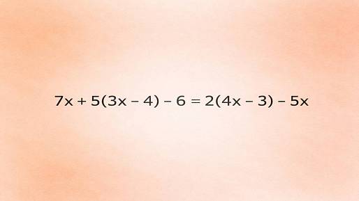 Za rovnicí 7x + 5(3x - 4) - 6 = 2(4x - 3) - 5x se skrývá nečekaný výsledek